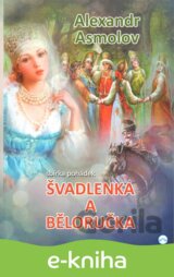 Švadlenka a Běloručka