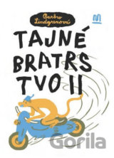 Tajné bratrstvo II.