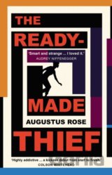 The Readymade Thief