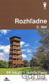Rozhľadne (2. diel)