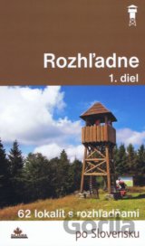 Rozhľadne (1. diel)