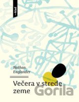 Večera v strede zeme