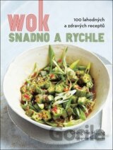 Wok snadno a rychle