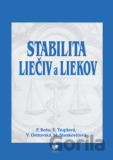Stabilita liečiv a liekov