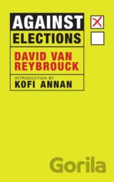 Against Elections
