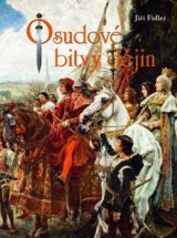 Osudové bitvy dějin