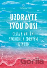 Uzdravte svou duši
