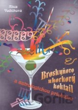 Broskyňovo uhorkový koktail s astrologickou príchuťou
