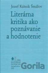 Literárna kritika ako poznávanie a hodnotenie