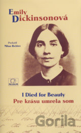 I Died for Beauty / Pre krásu umrela som