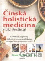 Čínská holistická medicína v běžném životě
