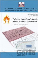 Požiarna bezpečnosť stavieb nielen pre elektrotechnikov