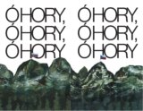 Ó hory, ó hory, ó hory