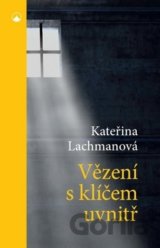 Vězení s klíčem uvnitř