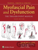 Travell, Simons & Simons' Myofascial Pain and Dysfunction