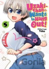 Uzaki-chan Wants to Hang Out! Vol. 5
