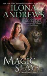 Magic Slays / World of Kate Daniels #5