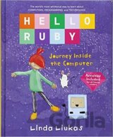 Hello Ruby: Journey Inside the Computer
