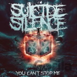 Suicide Silence: You Can´t Stop Me