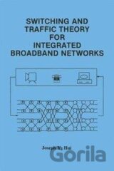 Switching and Traffic Theory for Integrated Broadband Networks