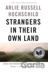 Strangers In Their Own Land
