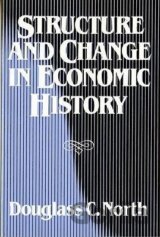 North, D: Structure & Change in Economic History (Paper)