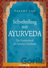 Selbstheilung mit Ayurveda