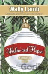 Wishin´ and Hopin´