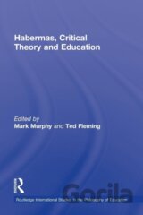 Habermas, Critical Theory and Education