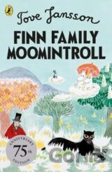 Finn Family Moomintroll: 75th Anniversary Edition