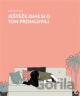 Ještěže jsme si o tom promluvili