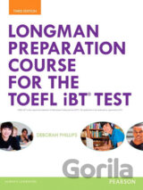 Longman Preparation Course for the TOEFL® iBT Test, with MyEnglishLab and online access to MP3 files, without Answer Key
