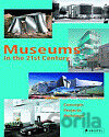 Museums in the 21st Century