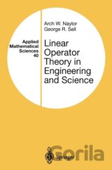 Linear Operator Theory in Engineering and Science