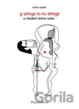 Striptease: A Modern Kama Sutra