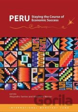 Peru, Staying the Course of Economic Success