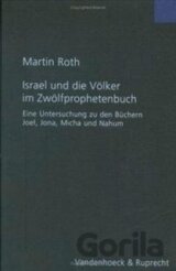 Israel und die Völker im Zwölfprophetenbuch