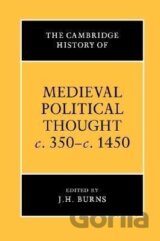 The Cambridge History of Medieval Political Thought C.350 C.1450