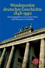 Wendepunkte deutscher Geschichte 1848 - 1990
