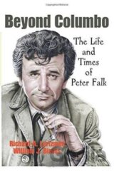 Beyond Columbo : The Life and Times of Peter Falk