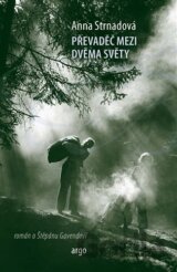 Převaděč mezi dvěma světy