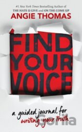 Find Your Voice: A Guided Journal for Writing Your Truth with Angie Thomas