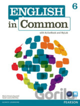 English in Common 6 with ActiveBook and MyEnglishLab