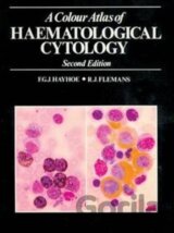 A Colour Atlas of Haematological Cytology