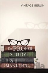 The Proper Study of Mankind