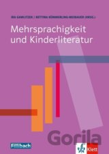 Mehrsprachigkeit und Kinderliteratur