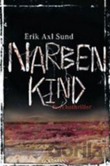 Narbenkind: Psychothriller