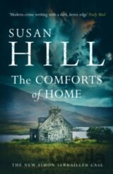 The Comforts of Home: Simon Serrailler Book 9