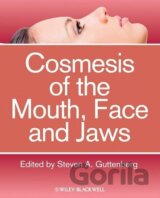 Cosmesis of the Mouth, Face and Jaws