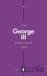 George III (Penguin Monarchs): Madness and Majesty